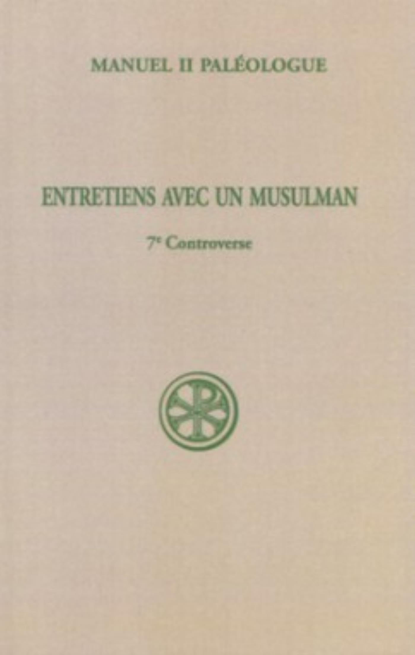 Entretiens avec un musulman 9782204034746