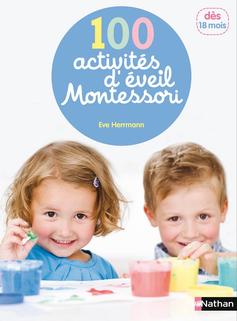 100 activités d'éveil Montessori (1 - 4 ans) 9782092786253