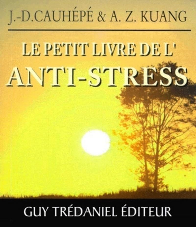 Petit Livre de l'anti-stress 9782844451606