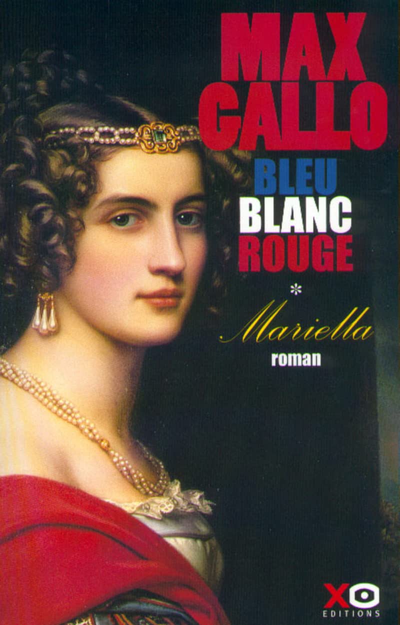 Bleu, blanc, rouge, tome 1 : Mariella 9782845630055