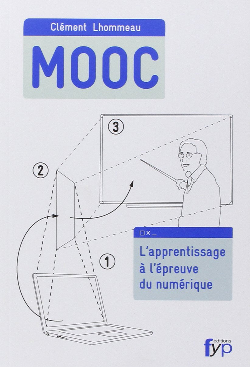 MOOC: L'apprentissage à l'épreuve du numérique 9782364051126