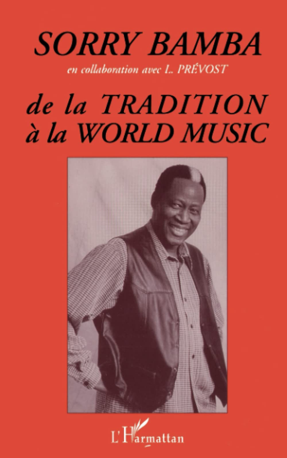 Sorry Bamba: De la tradition à la world music 9782738445179