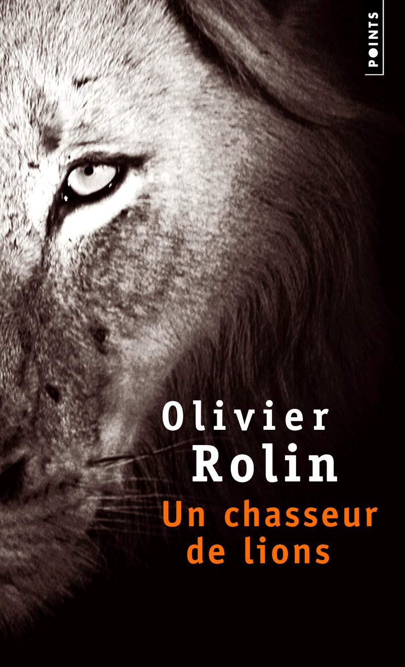 Un chasseur de lions 9782757814604