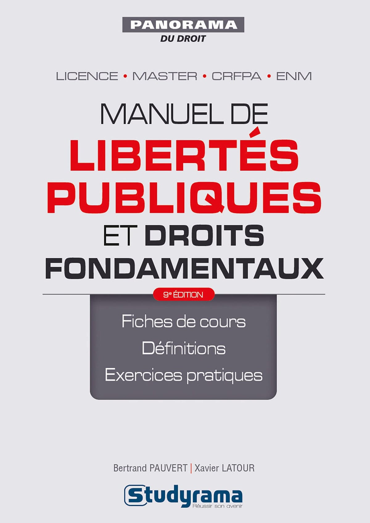 Manuel de libertés publiques et droits fondamentaux: 9e édition 9782759044467