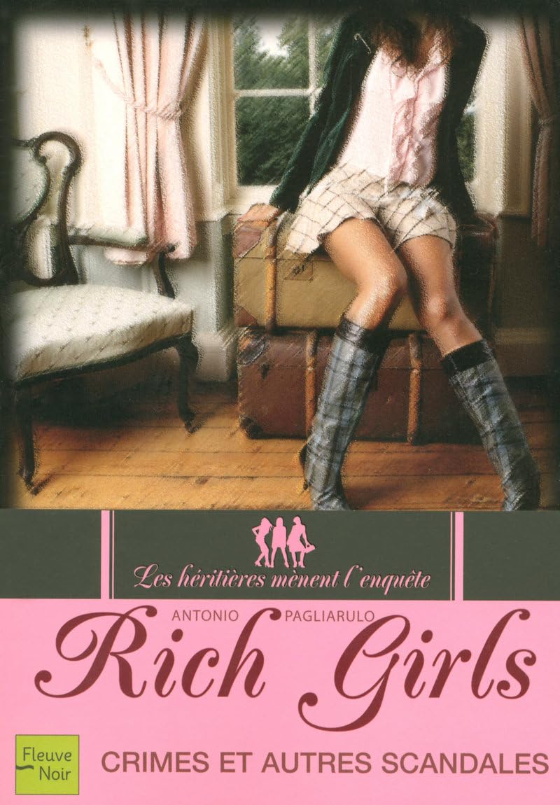 RICH GIRLS T1 CRIMES ET AUTRES 9783570304532