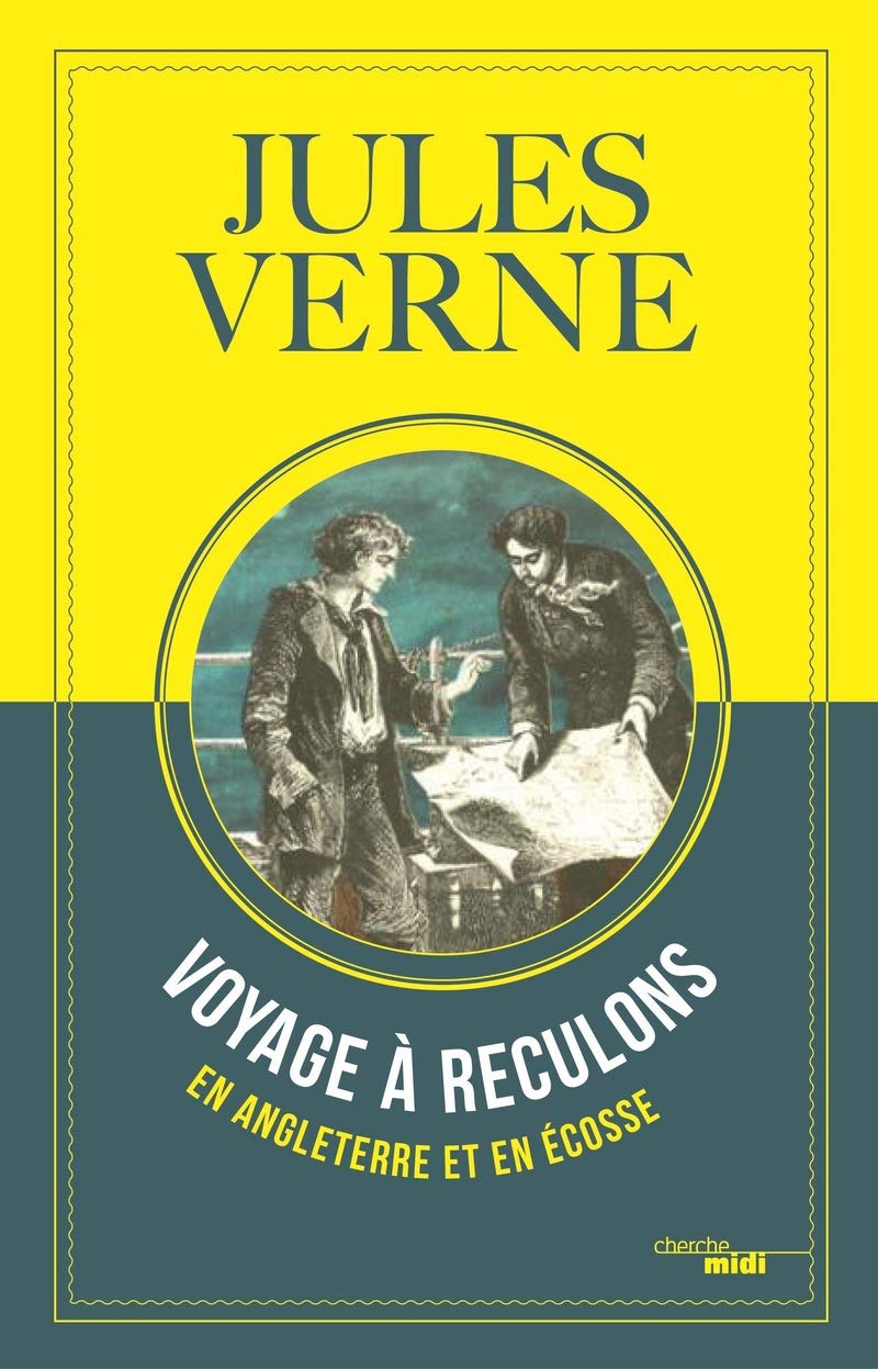 Voyage À Reculons En Angleterre Et En Ecosse 9782862741475