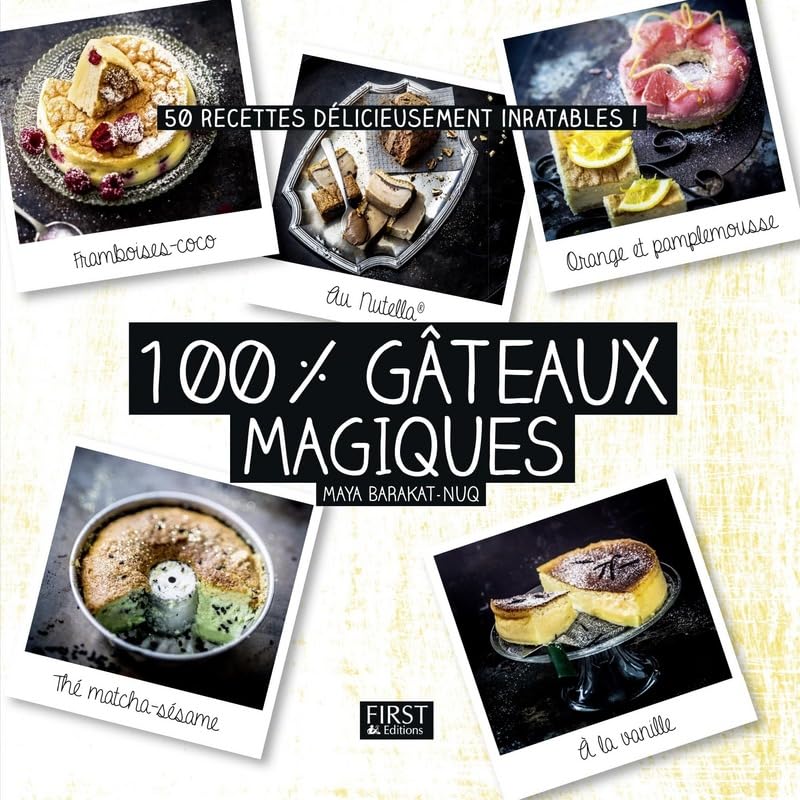 100 % gâteaux magiques 9782754083904