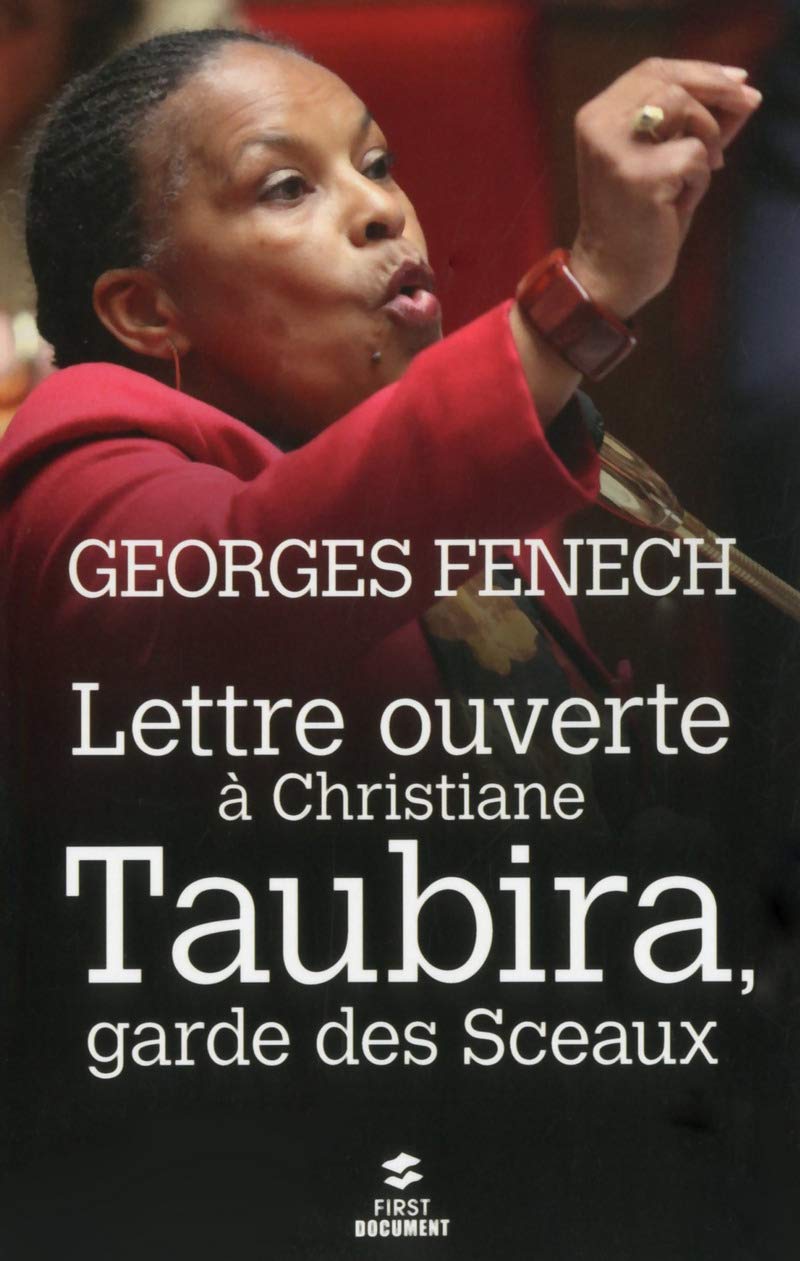 Lettre ouverte à Christiane Taubira, Garde des Sceaux 9782754058841