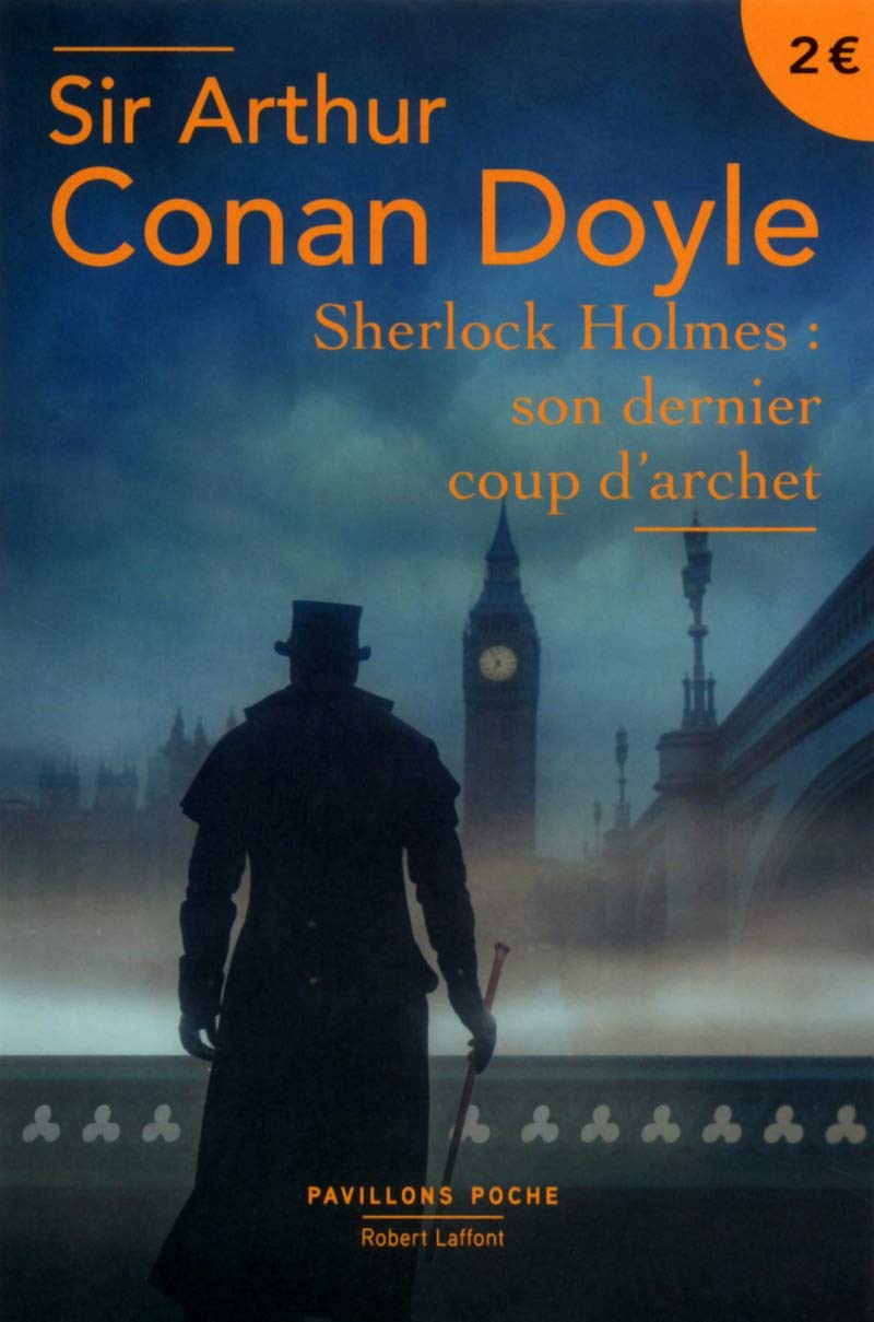 Sherlock Holmes : son dernier coup d'archet 9782221191347