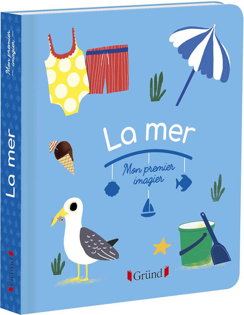 Mon premier imagier : La mer Livre d'éveil Dès 6 mois - GRUND 9782324028519