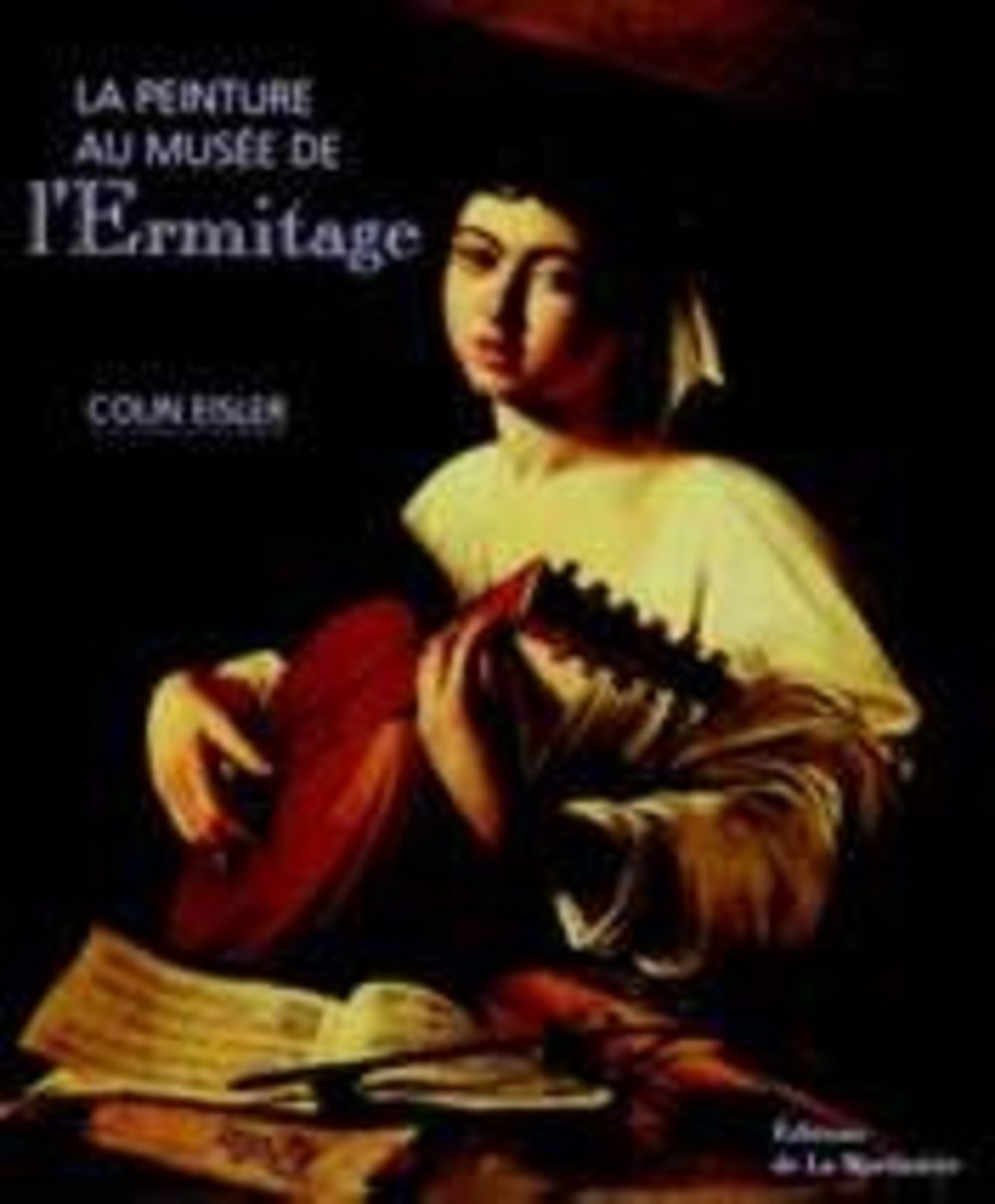 La Peinture au musee de l'ermitage 9782732422831