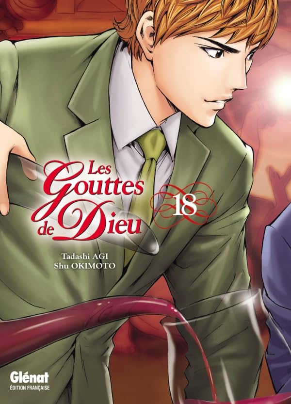 Les Gouttes de Dieu - Tome 18 9782723481083