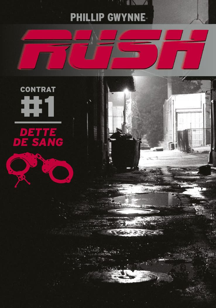 Rush: Dette de sang (1) 9782203090040