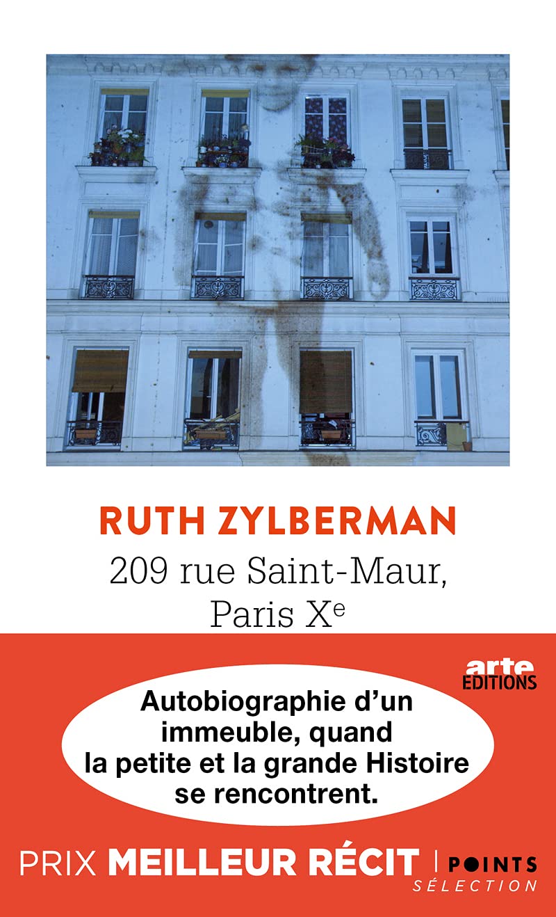 209 rue Saint-Maur, Paris Xe: Autobiographie d'un immeuble 9782757890875