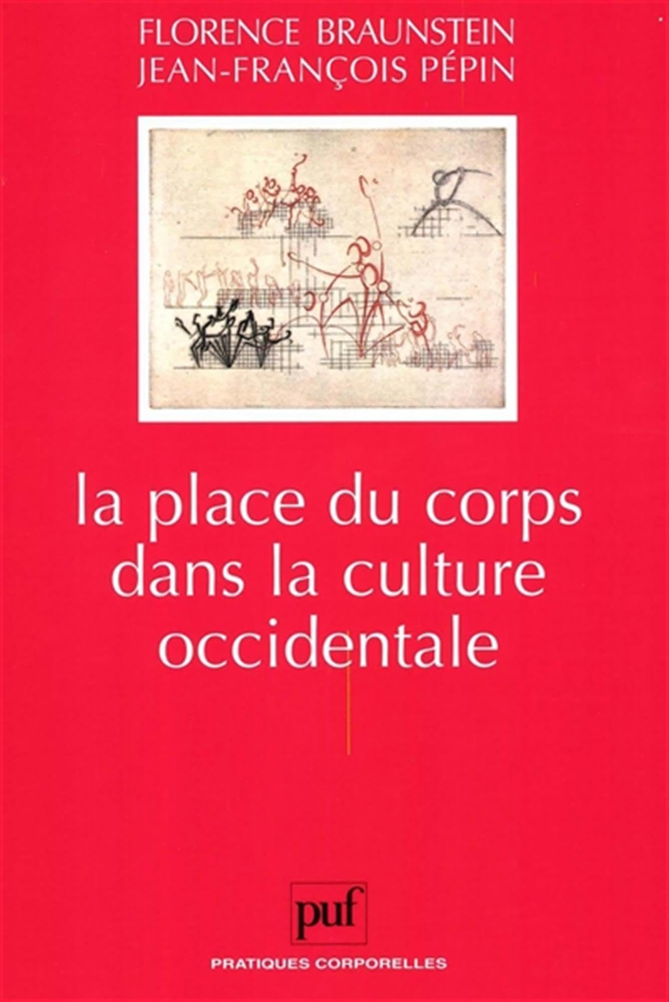 La Place du corps dans la culture occidentale 9782130500377