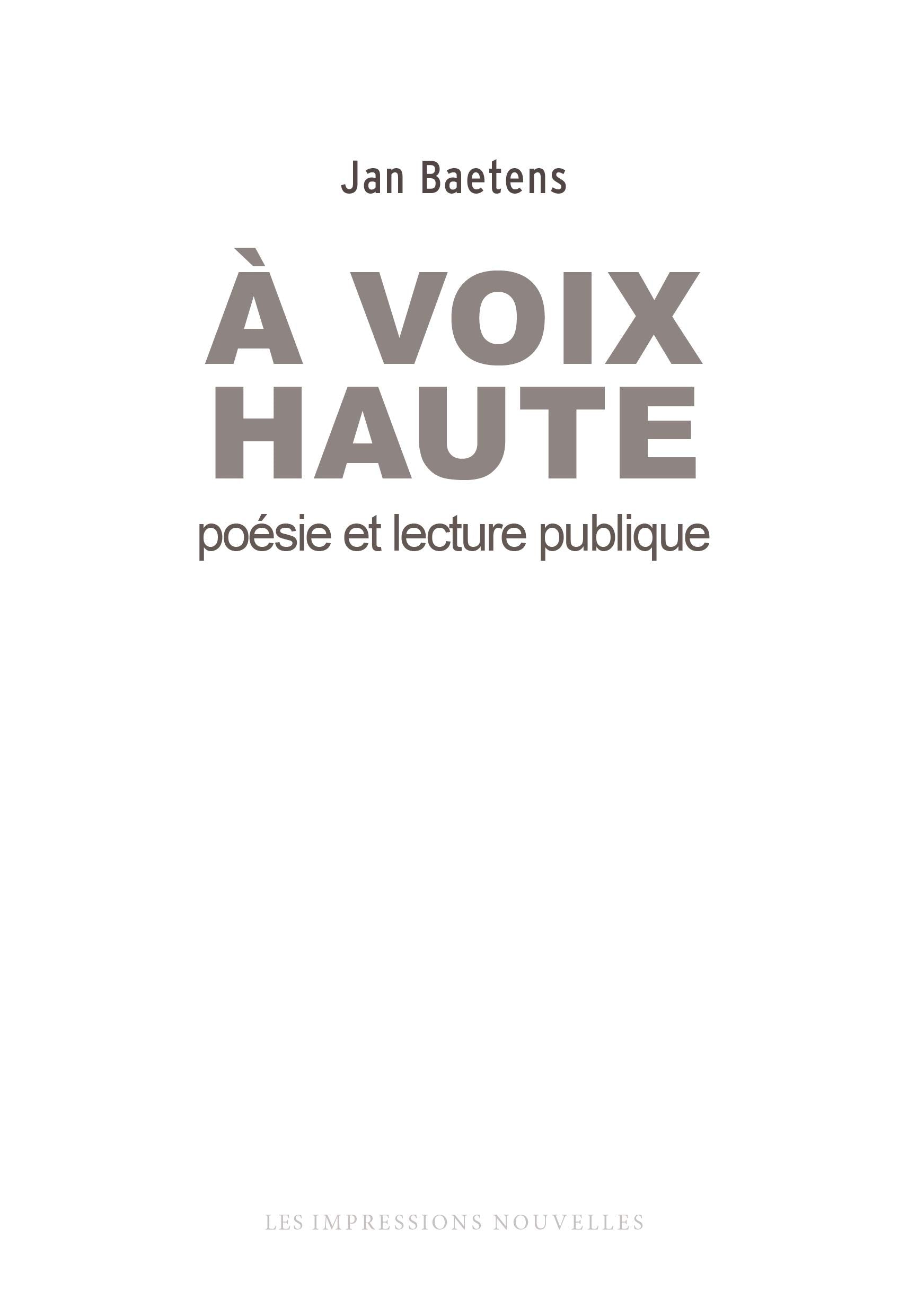 A voix haute: Poésie et lecture publique 9782874493256
