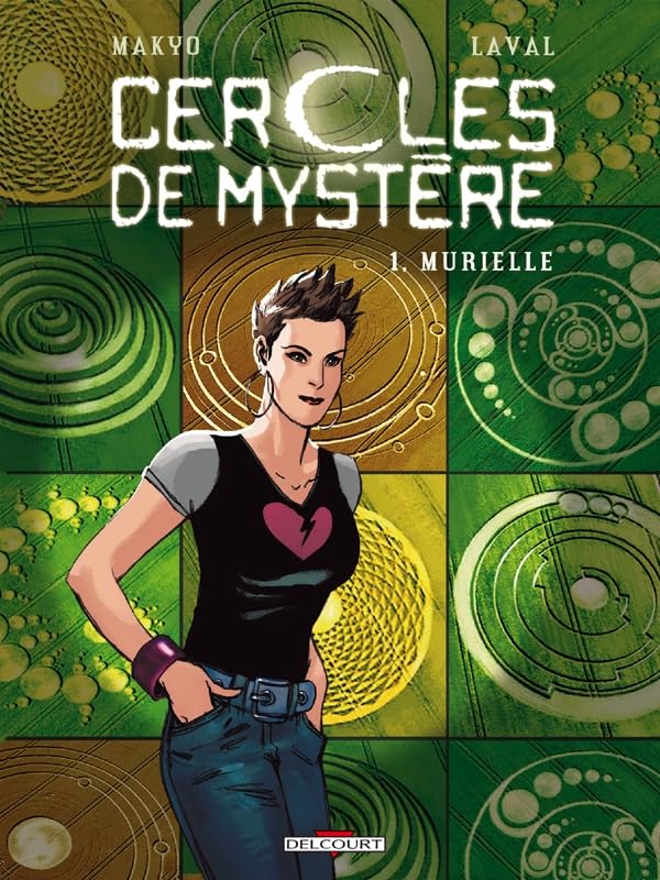 Cercles de mystère T01: Murielle 9782756023625