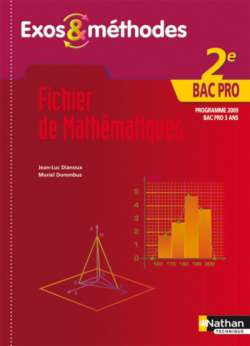 Fichier de Mathématiques - 2e Bac Pro 9782091610276