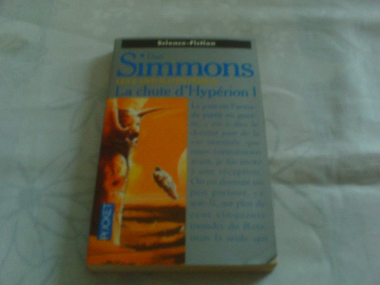 Les cantos d'Hypérion. La chute d'Hypérion 1 9782266064781