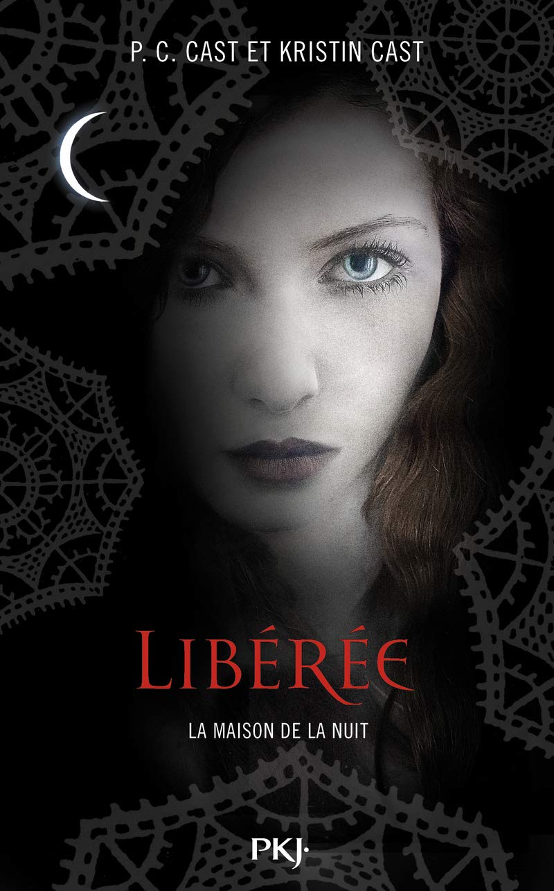 8. La Maison de la Nuit : Libérée (8) 9782266202695