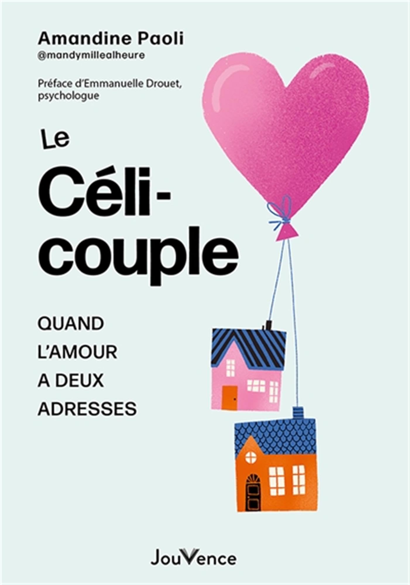 Le Céli-couple: Quand l'amour a deux adresses 9782889840038