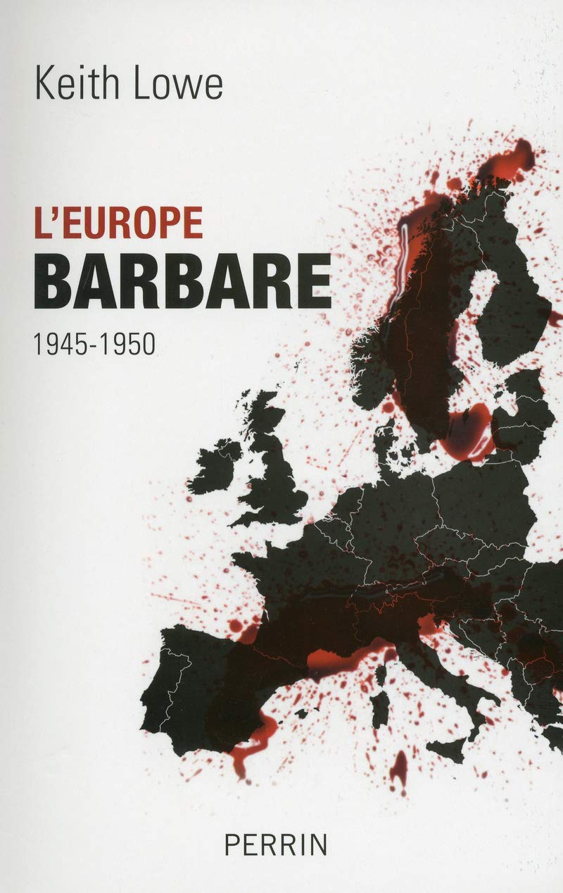 L'Europe barbare: 1945-1950 9782262037765