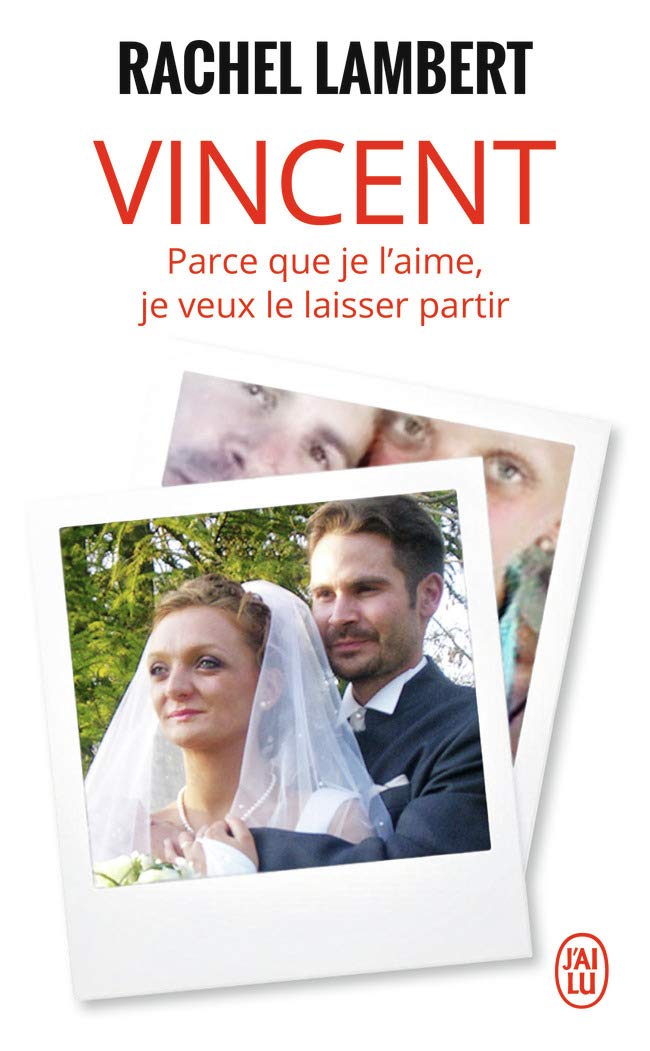 Vincent: Parce que je l'aime, je veux le laisser partir 9782290111321