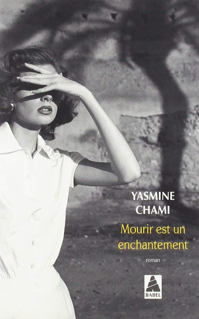 Mourir est un enchantement 9782330117108