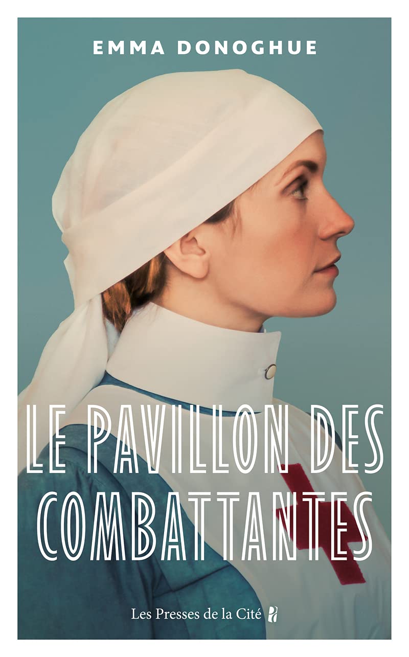 Le Pavillon des combattantes 9782258195981