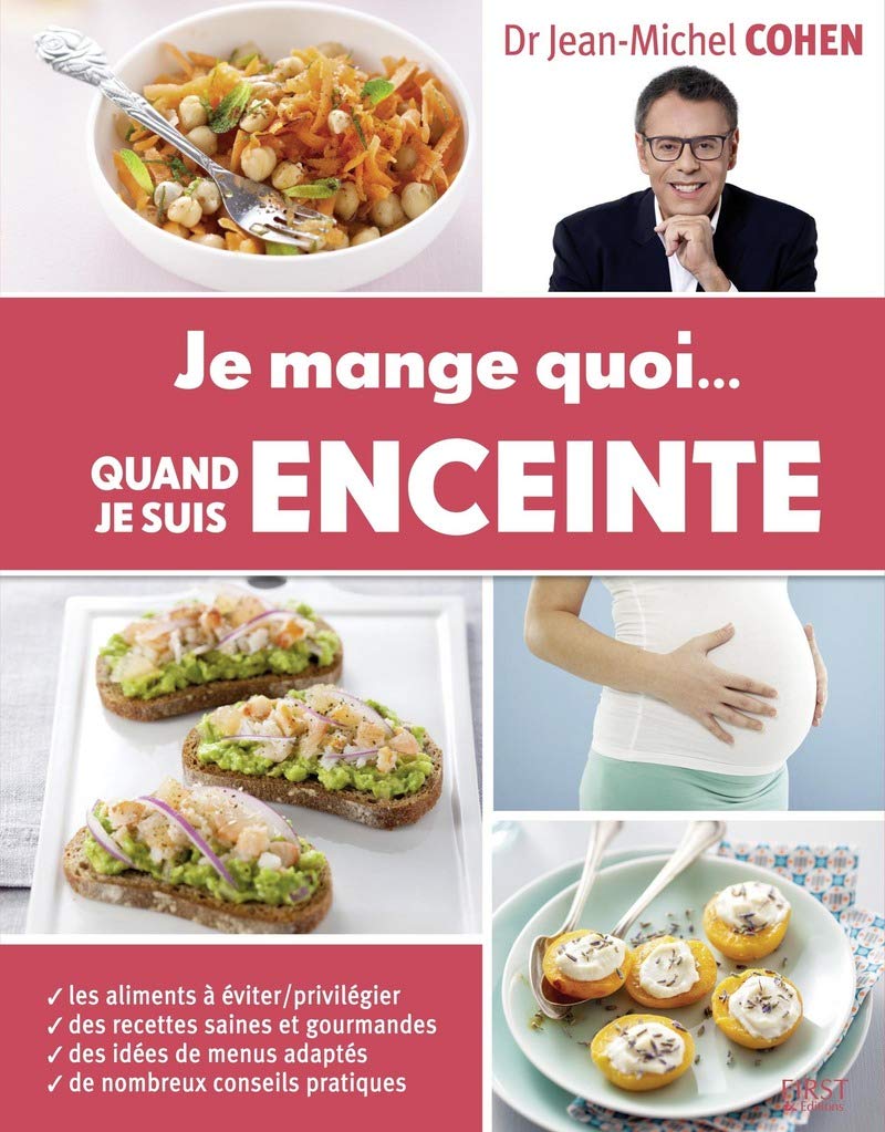 Je mange quoi... quand je suis enceinte 9782754084833