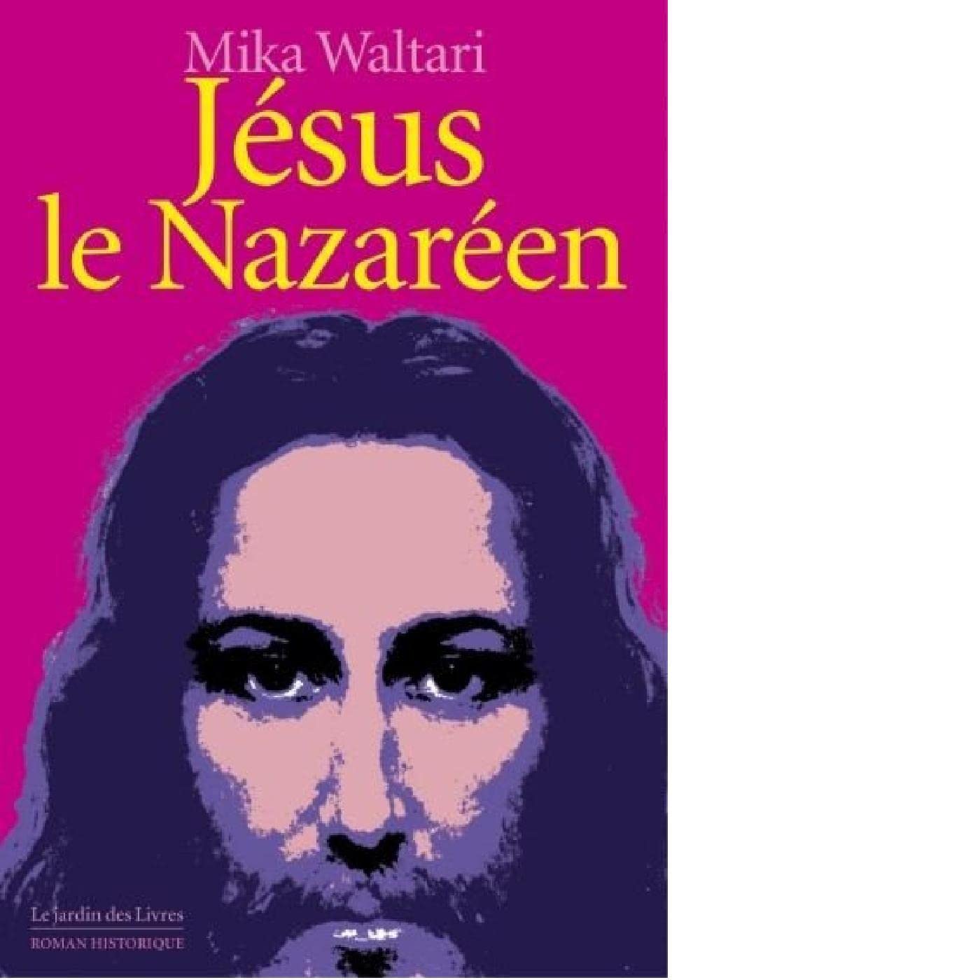 Jésus, le nazaréen 9782914569316