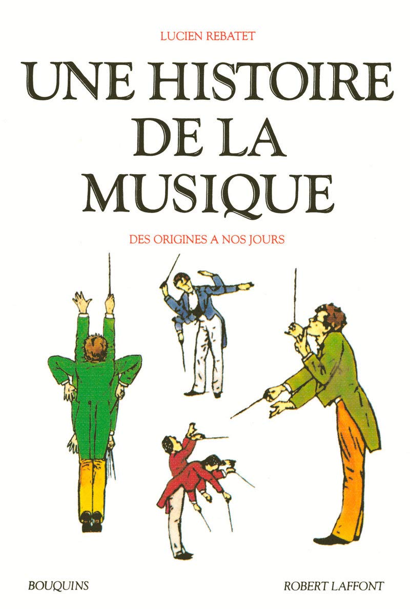 Une histoire de la musique : Des origines à nos jours 9782221035917