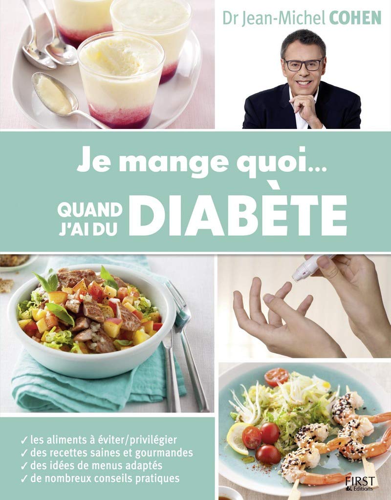 Je mange quoi... Quand j'ai du diabète 9782754084819
