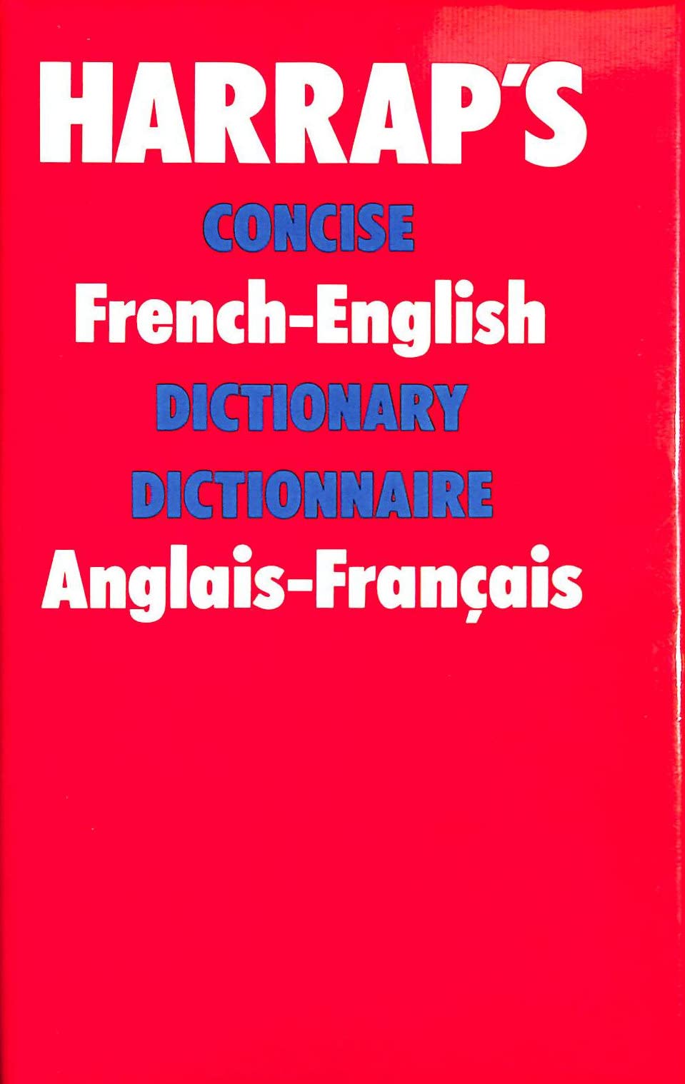 Harrap's Concise French and English Dictionary 9780245541964