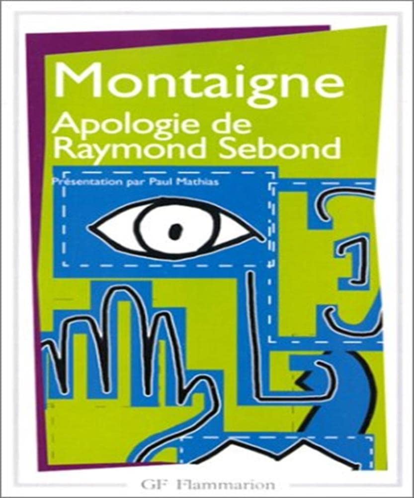 Apologie de Raymond Sebond 9782080710543