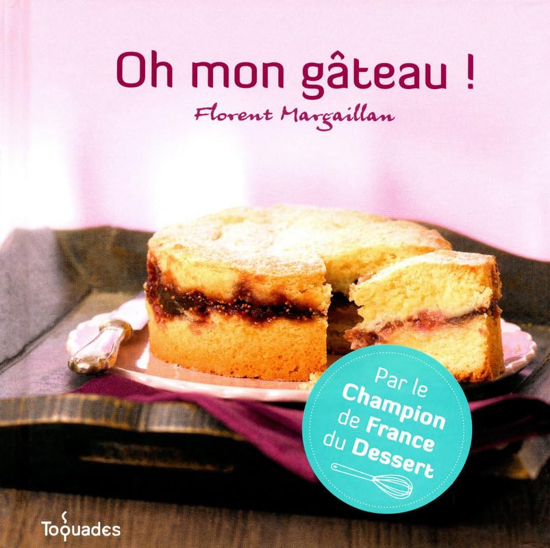 Oh mon gâteau ! 9782754019934