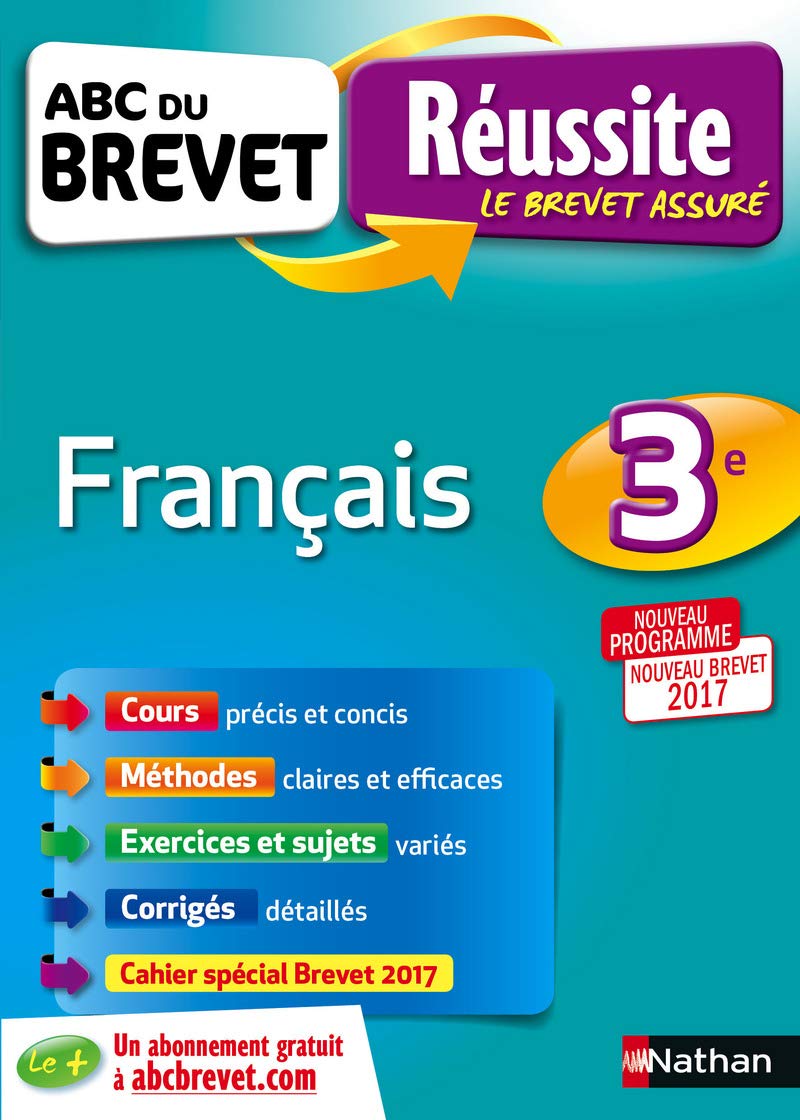ABC du Brevet - Français 3e - Nouveau Brevet 2017 9782091500454