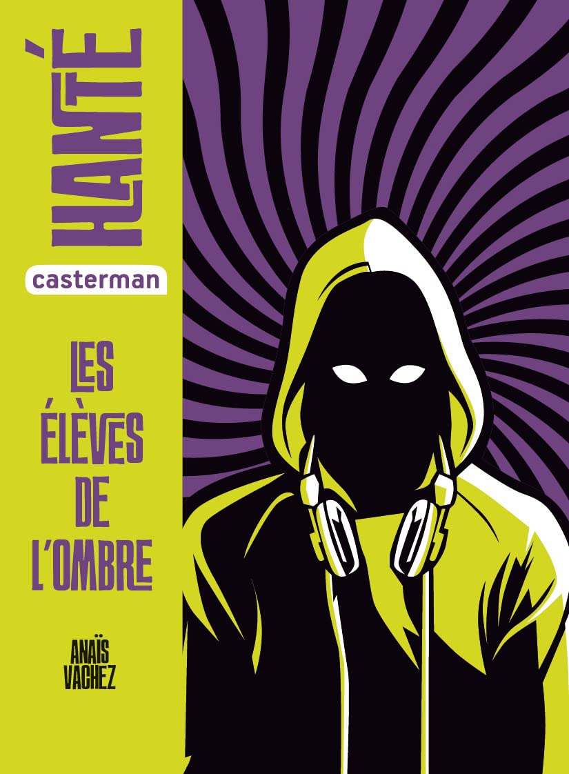 Les élèves de l'ombre (Hanté) (French Edition) 9782203208797