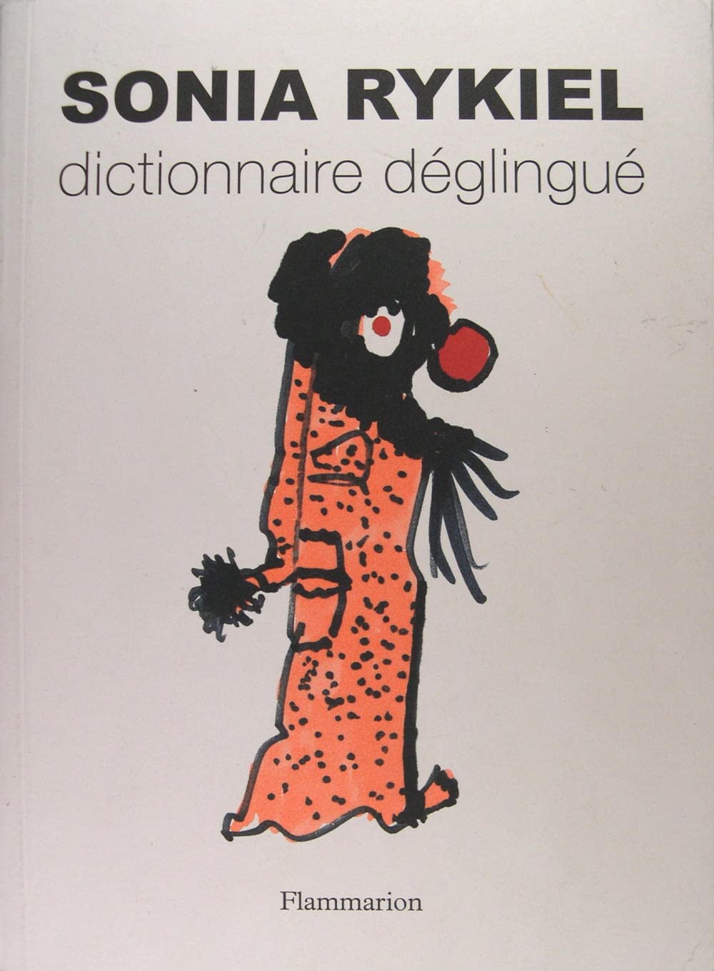 Dictionnaire déglingué 9782081271784