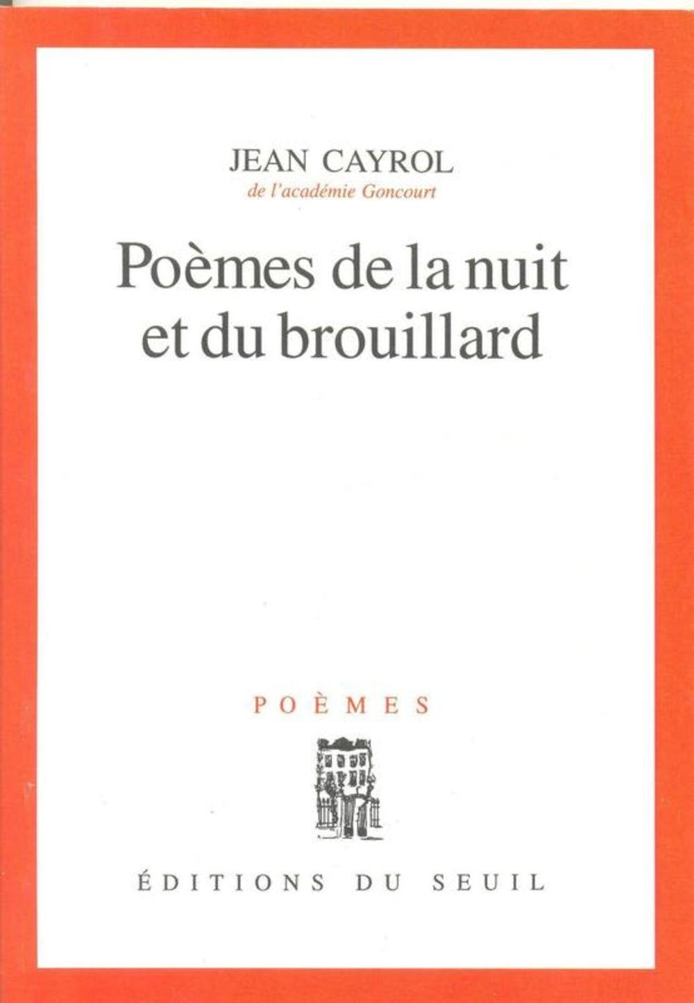 Poèmes de la Nuit et du Brouillard. Suivi de : Larmes publiques 9782020257954