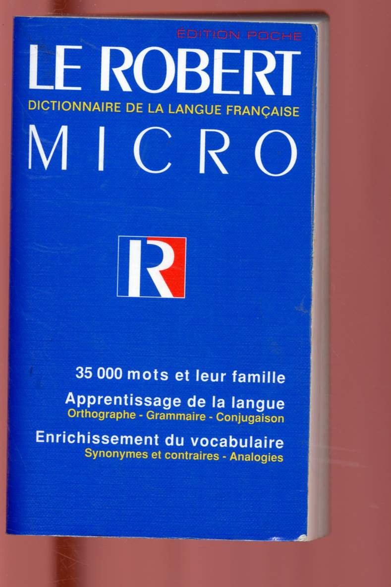 Le Robert Micro de la langue française, édition 1998 9782850365294