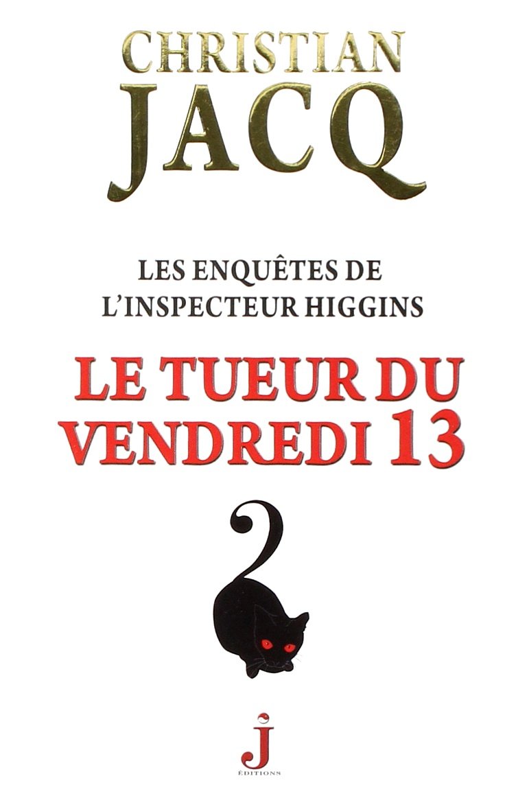 Le tueur du vendredi 13 9782940544172