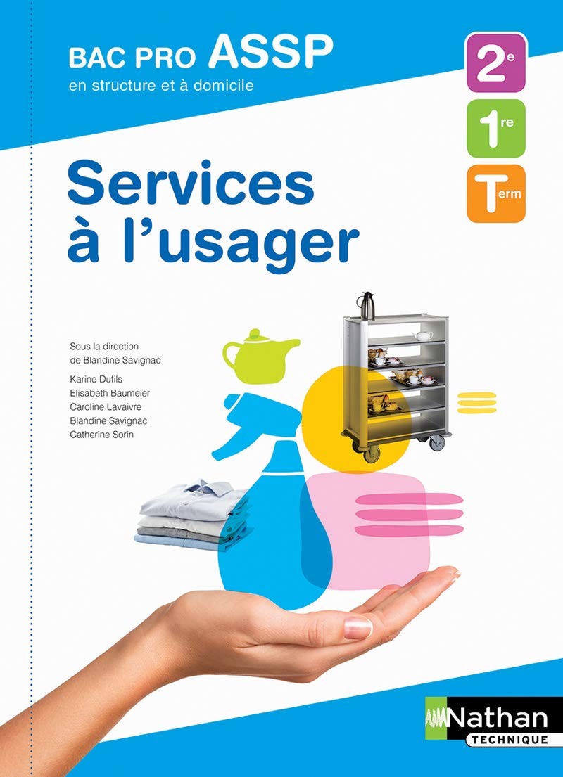 Services à l'usager 2e/1re/Tle Bac Pro ASSP: Options "A domicile" et "En structure" 9782091650180