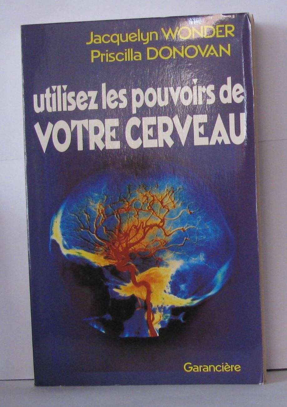 Utilisez les pouvoirs de votre cerveau 9782734001898