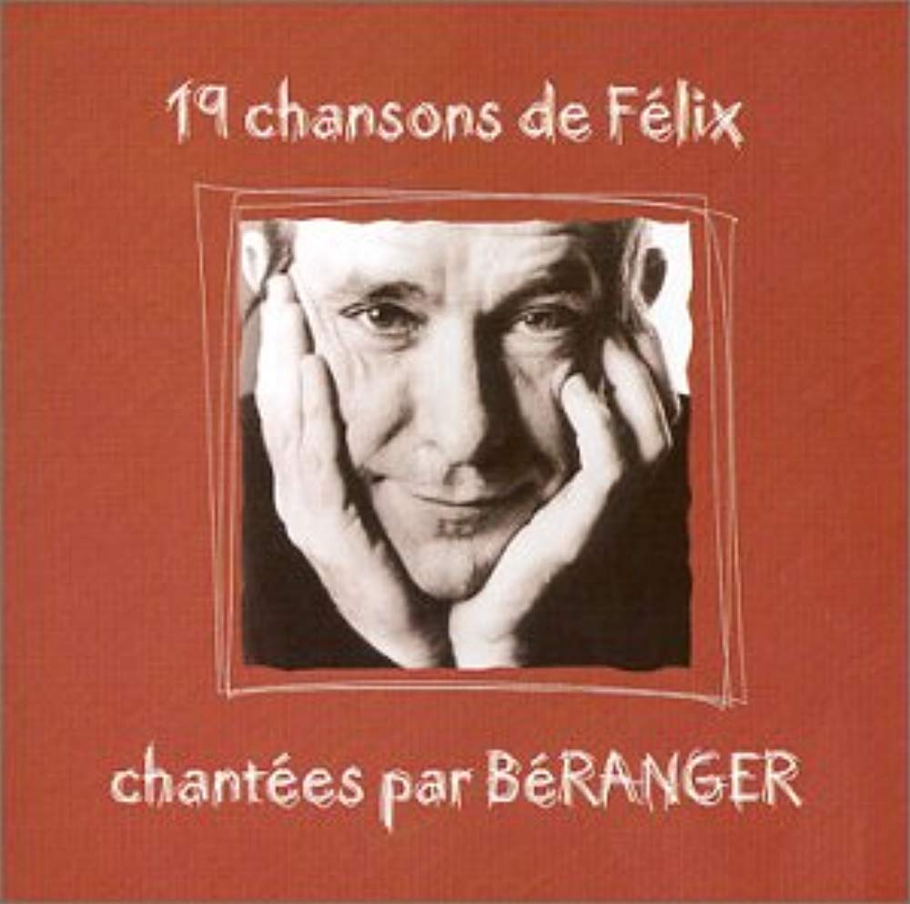 19 chansons de Félix, chantées par Béranger 3597491845526