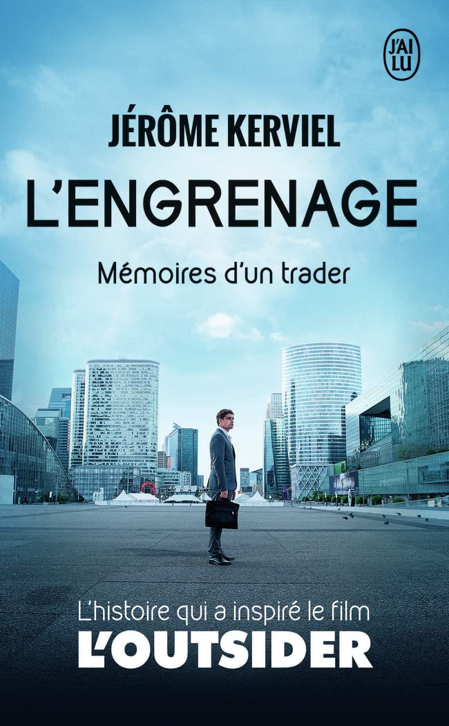 L'engrenage : Mémoires d'un trader - le livre qui a inspiré le film L'outsider 9782290123485