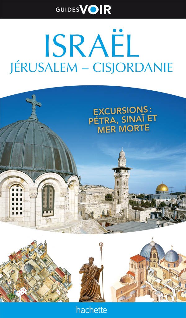 Israël, Jérusalem, Cisjordanie 9782012452268