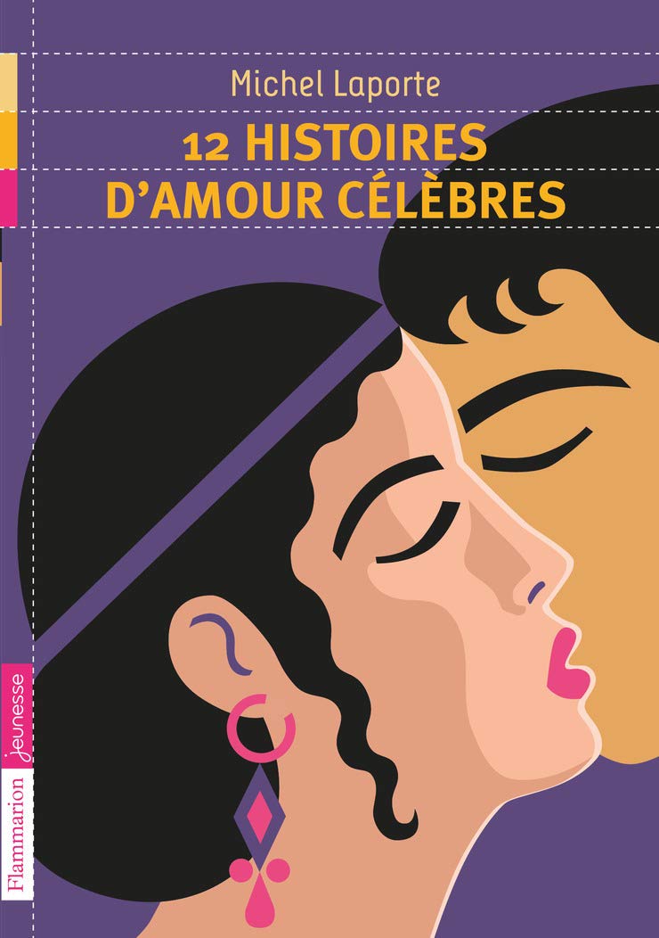 12 histoires d'amour célèbres 9782081267312