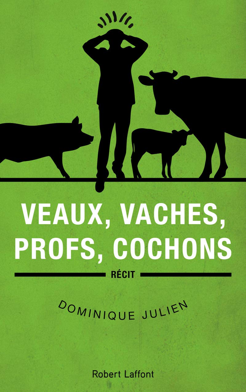 Veaux, vaches, profs, cochons 9782221190388