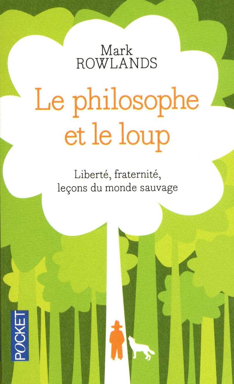 Le philosophe et le loup 9782266214865